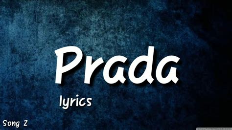 rap songs that mention prada|prada song lyrics in english.